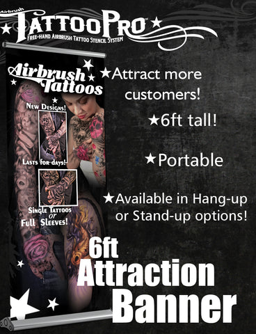 STANDUP BANNER – ATTRACTION - Tattoo Pro Stencils