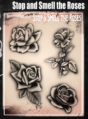 Stop and Smell the Roses - Tattoo Pro Stencils